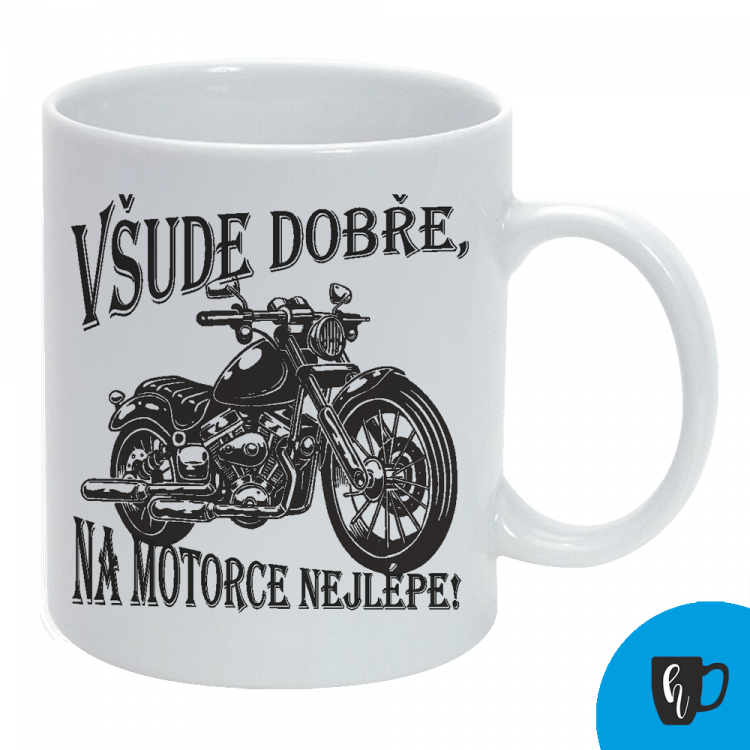 Obrázek k výrobku 2134 - Všude dobře, na motorce nejlépe!